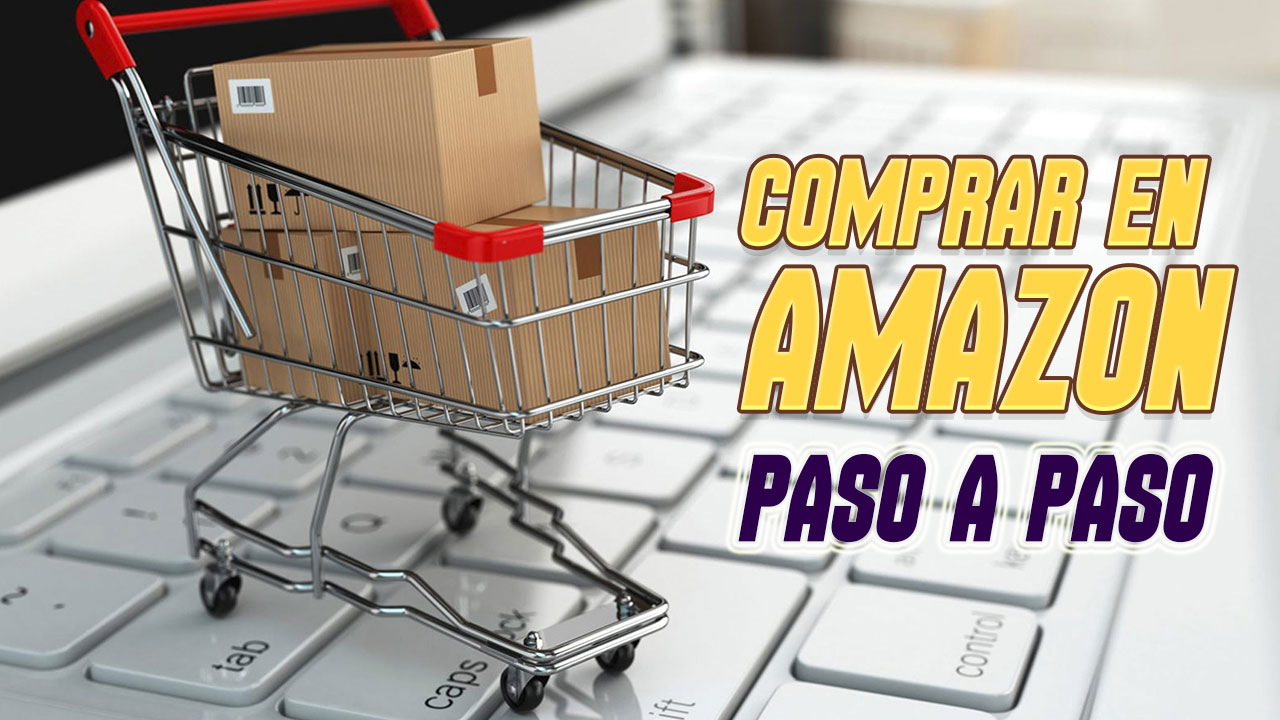 Cómo Comprar En Amazon USA Paso A Paso Desde Cualquier Pais | DenisTec